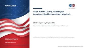 Grays Harbor County, Washington Editable Map Pack