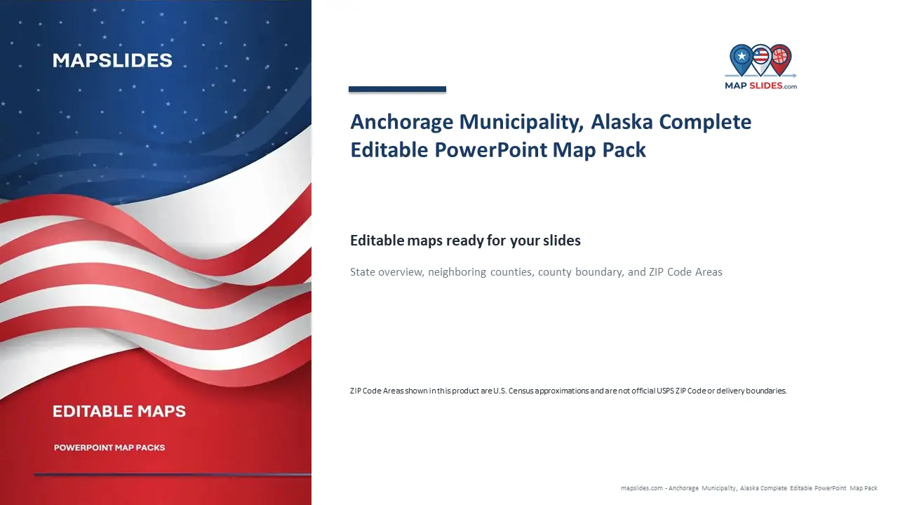 Anchorage Municipality, Alaska Editable Map Pack