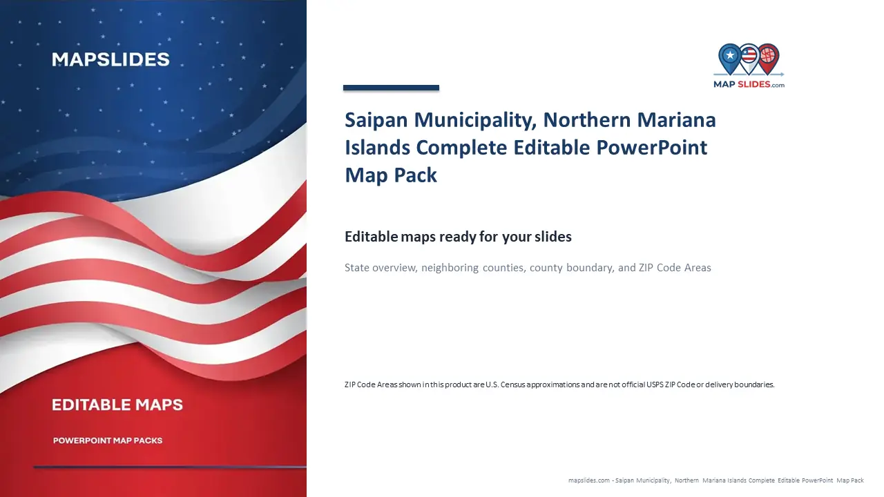 Saipan Municipality, Northern Mariana Islands Editable Map Pack